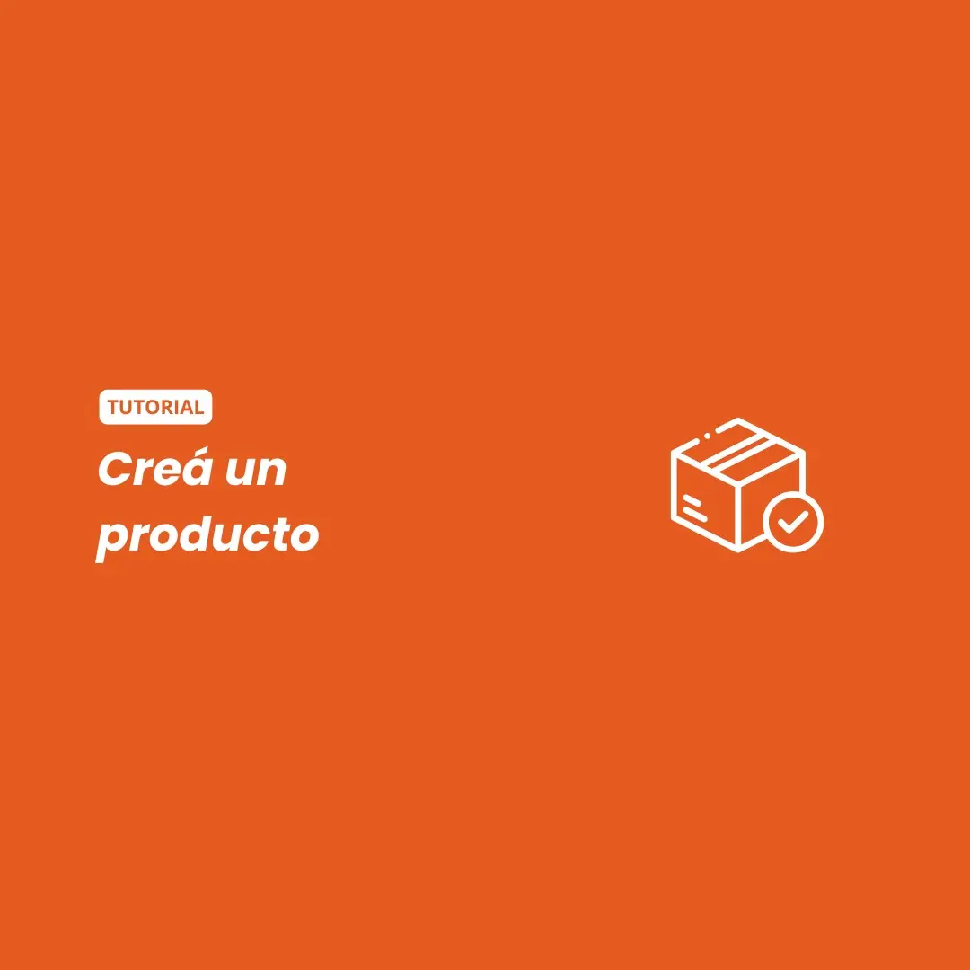 Creá un producto